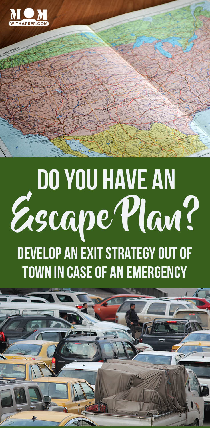 Do you have escape plan from your town in the case of an emergency? Develop an exit strategy to help your family escape in the event of a natural or man-made disaster. Emergency Preparedness with Mom with a PREP