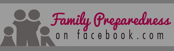 Family Preparedness Group - Helping Women be Prepared - Mom with a Prep Blog
