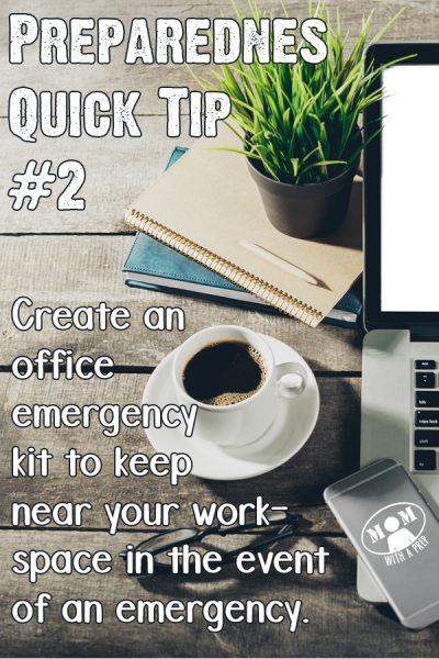 Preparedness Quick Tip #2 -- Create an office emergency kit to keep near your workspace in the event of an emergency. Get a free downloadable checlist here!