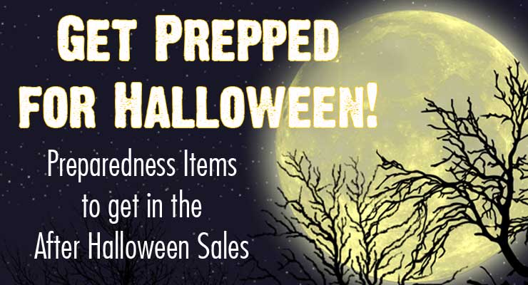 Stock up on preparedness items during the post-halloween sales! Get a list of great items to store for emergencies.