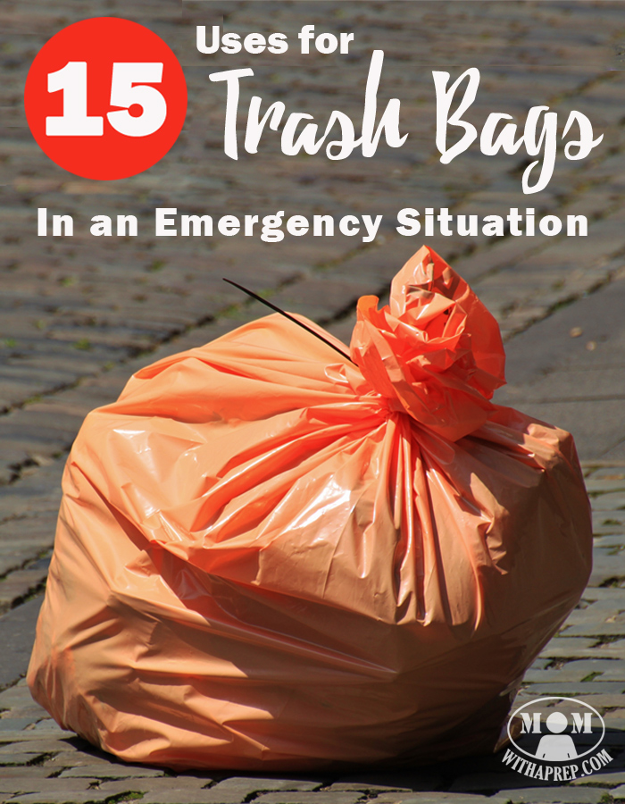Preparedness Quick Tips - 15 Uses for a trash bag in an emergency situation.