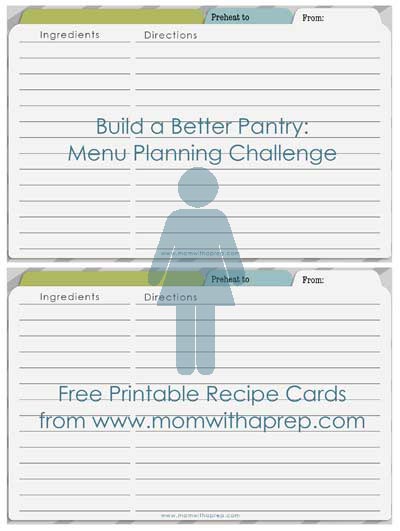 Build a Better Pantry: Menu Challenge ~ Free, Printable, Recipe Cards @ Momwithaprep.com