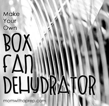 Redneck Dehydrator - Make your own Box Fan Dehydrator - an Alton Brown Hack | Mom with a Prep