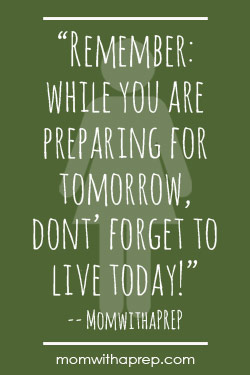 Preparedness Quotes Vol. 4 @ MomwithaPREP.com