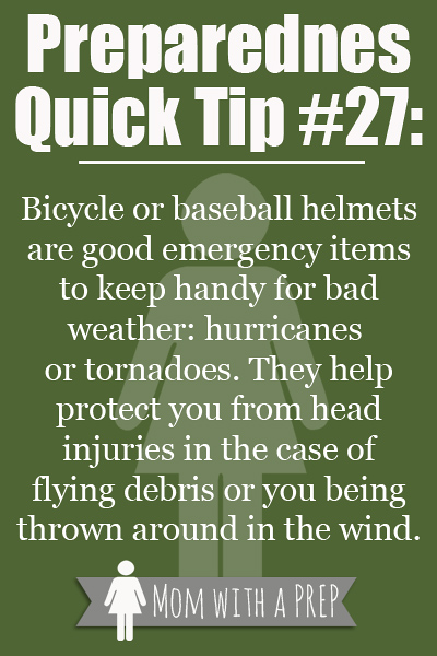 Preparedness Quick Tip #27: Use a Bicycle or Baseball Helmet to help protect from head injuries during severe weather (such as a tornado or hurricane). Get more PQT's from Momwithaprep.com