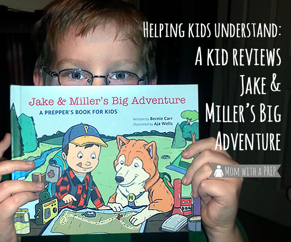 Helping Kids Learn About Preparedness: A Kid Reviews Jake & Miller's Big Adventure