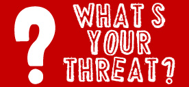 What's Your Threat? What's the biggest threat to you and your family? Check out some amazing blogs and how they attack their biggest threats to being more prepared and more self-reliant!