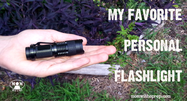 Mom with a PREP | My absolute, most favorite personal, EDC flashlight ever...and the price will amaze you!