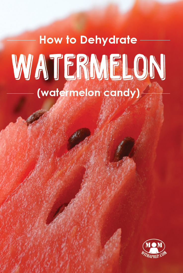dehydrate watermelon