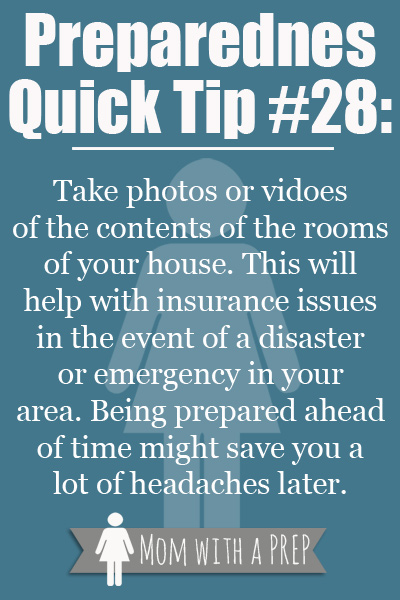Preparedness Quick Tip #28 - Take a Picture or Photo of your valueables for insurance purposes in case of a disaster or emergency in your area. Being prepared ahead of time might save you a lot of headaches later. #prepare4life #pqt