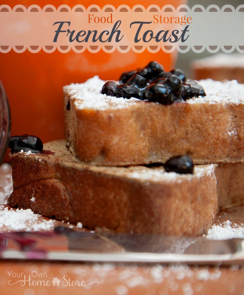 Food Storage French Toast From Simple Family Preparedness: https://simplefamilypreparedness.com/food-storage-french-toast/