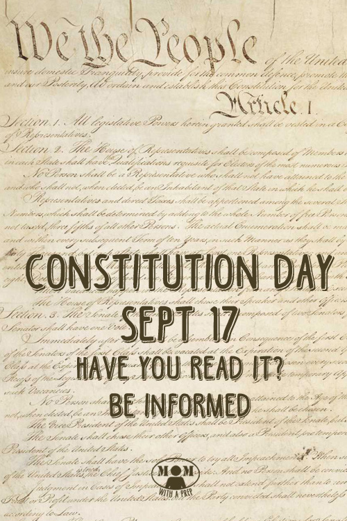 Mom with a PREP | Constitution Day, September 17, 2014. Come read the Constitution of the United States of America and be informed.