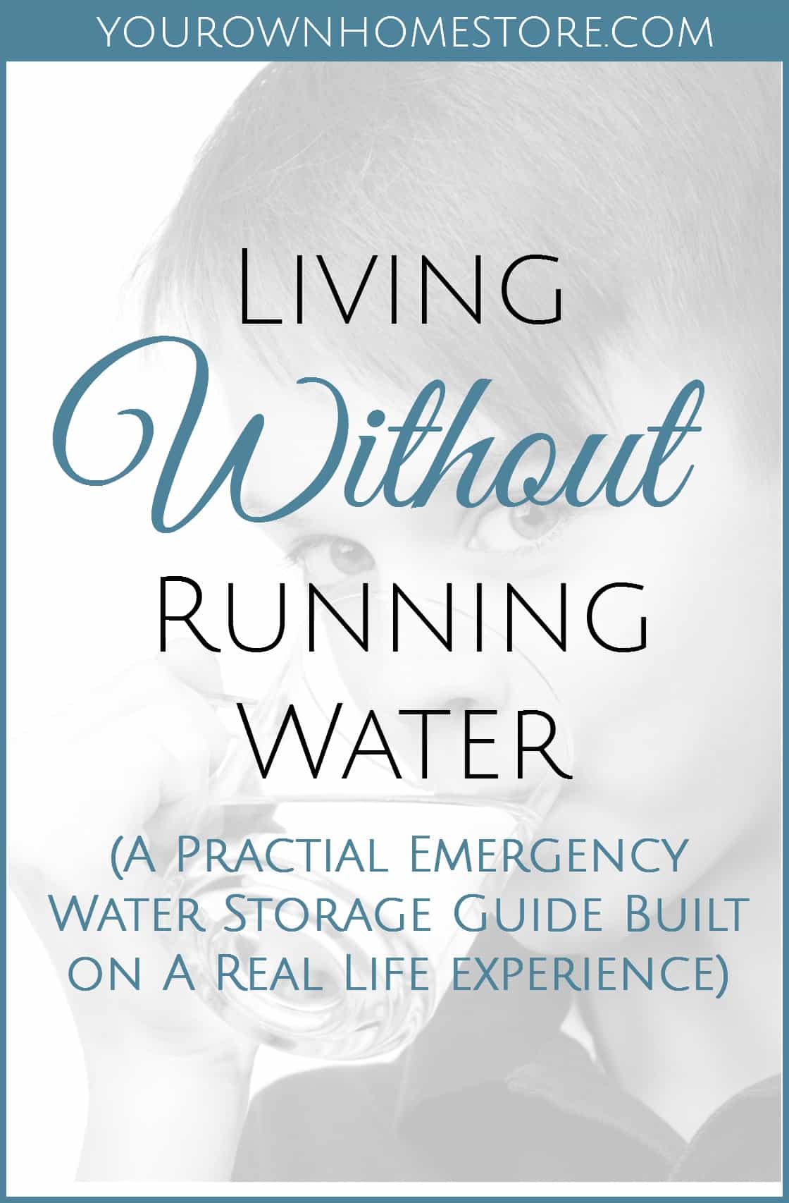Emergency Water Storage Guide | How much water to store | Real life experience with no running water