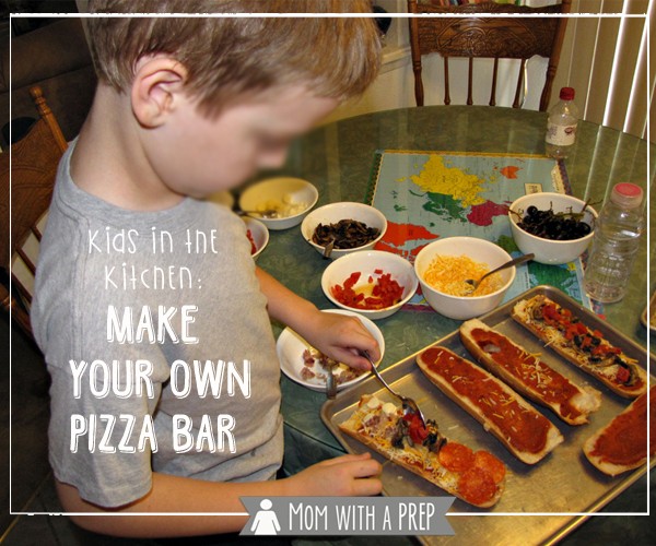 Get Your Kids in the Kitchen: Creating Self Reliant Kids by teaching them the skills to help them be self-sufficient: PIZZA BAR! 