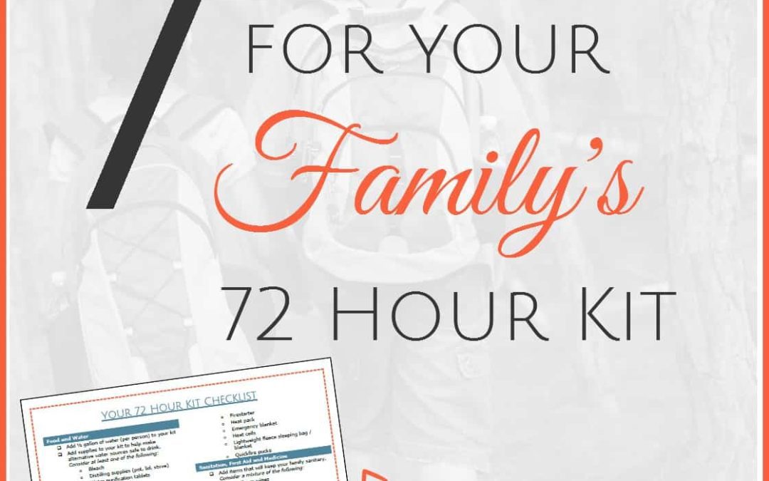 Seven Essential Categories for Your Family’s 72 Hour Kit