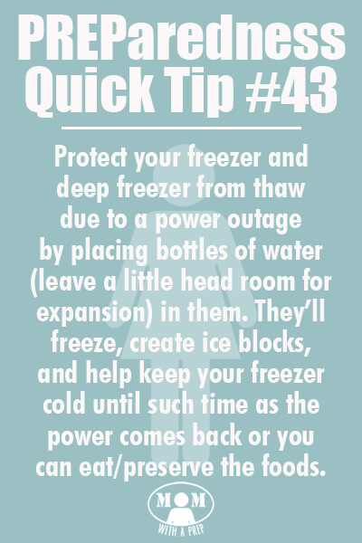 PQT #43: Freeze some water to save your frozen food in the case of a power outage. Find out more @ Momwithaprep.com