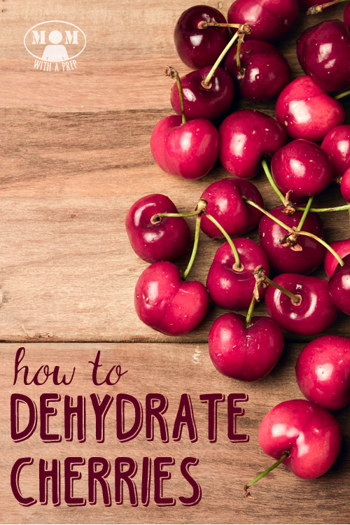 dehydrate cherries