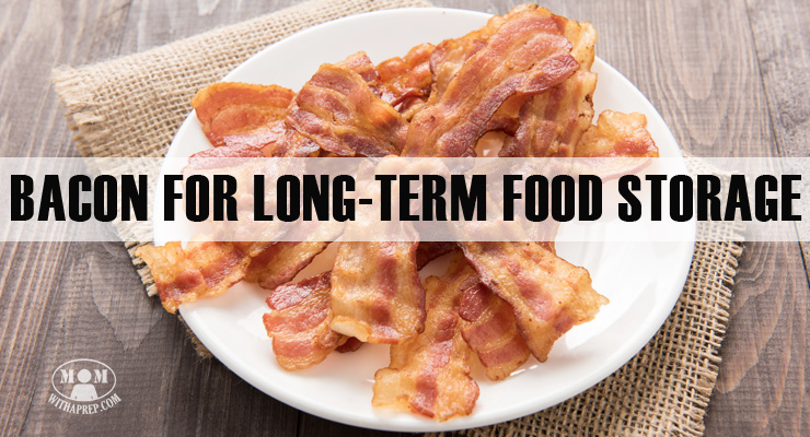 bacon for long-term food storage