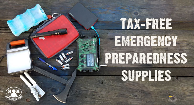 Tax Free Emergency Preparedness Supplies