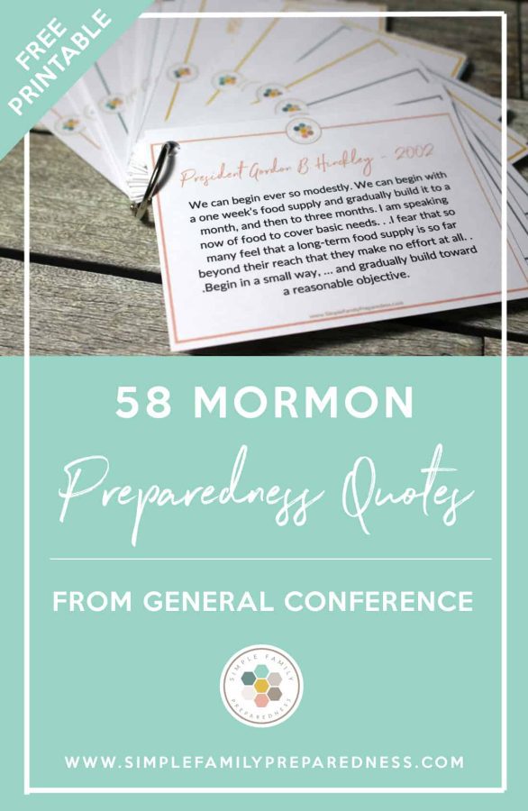 ​ Mormon Preparedness Quotes | 58 Printable Mormon Preparedness Quotes from General Conference plus 32 more preparedness quotes from other great people