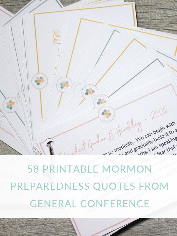 ​ Mormon Preparedness Quotes | 58 Printable Mormon Preparedness Quotes from General Conference plus 32 more preparedness quotes from other great people