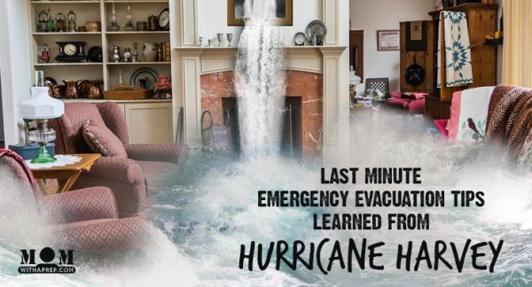 Don't let a last minute evacuation derail you from your preparedness plans. Keep your family safe with these last minute emergency evacuation tips learned during Hurricane Harvey that apply to any natural disaster and evacuation.