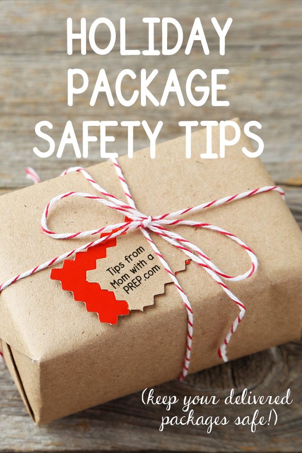 holiday package delivery safety tips | keep packages safe from thieves