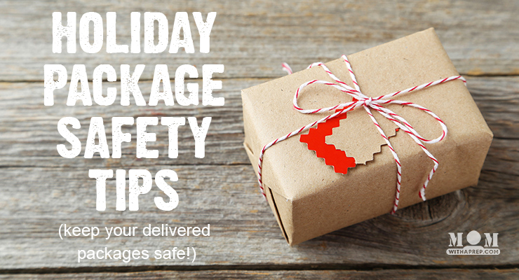 holiday package delivery safety tips | keep packages safe from thieves