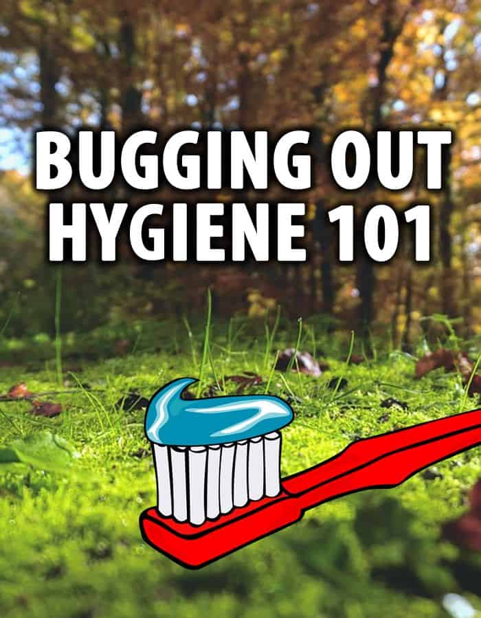 bugging out hygiene 101 pin