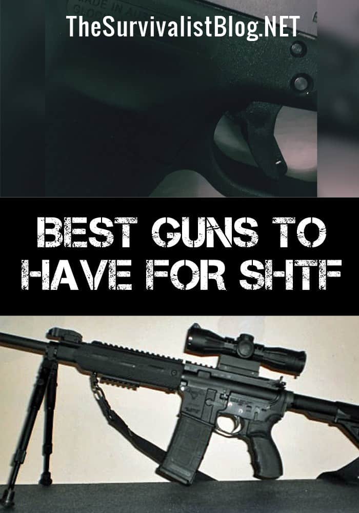 best guns for shtf pinterest