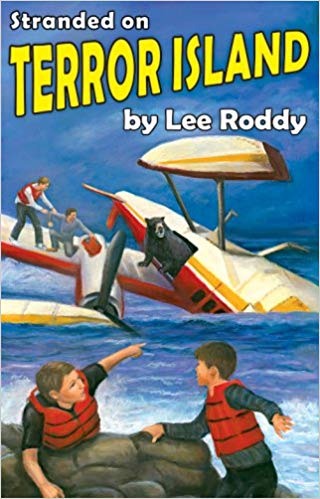 Stranded on Terror Island by Lee Roddy