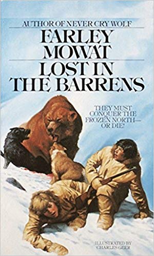 ​Lost in the Barrens – Farley Mowat​
